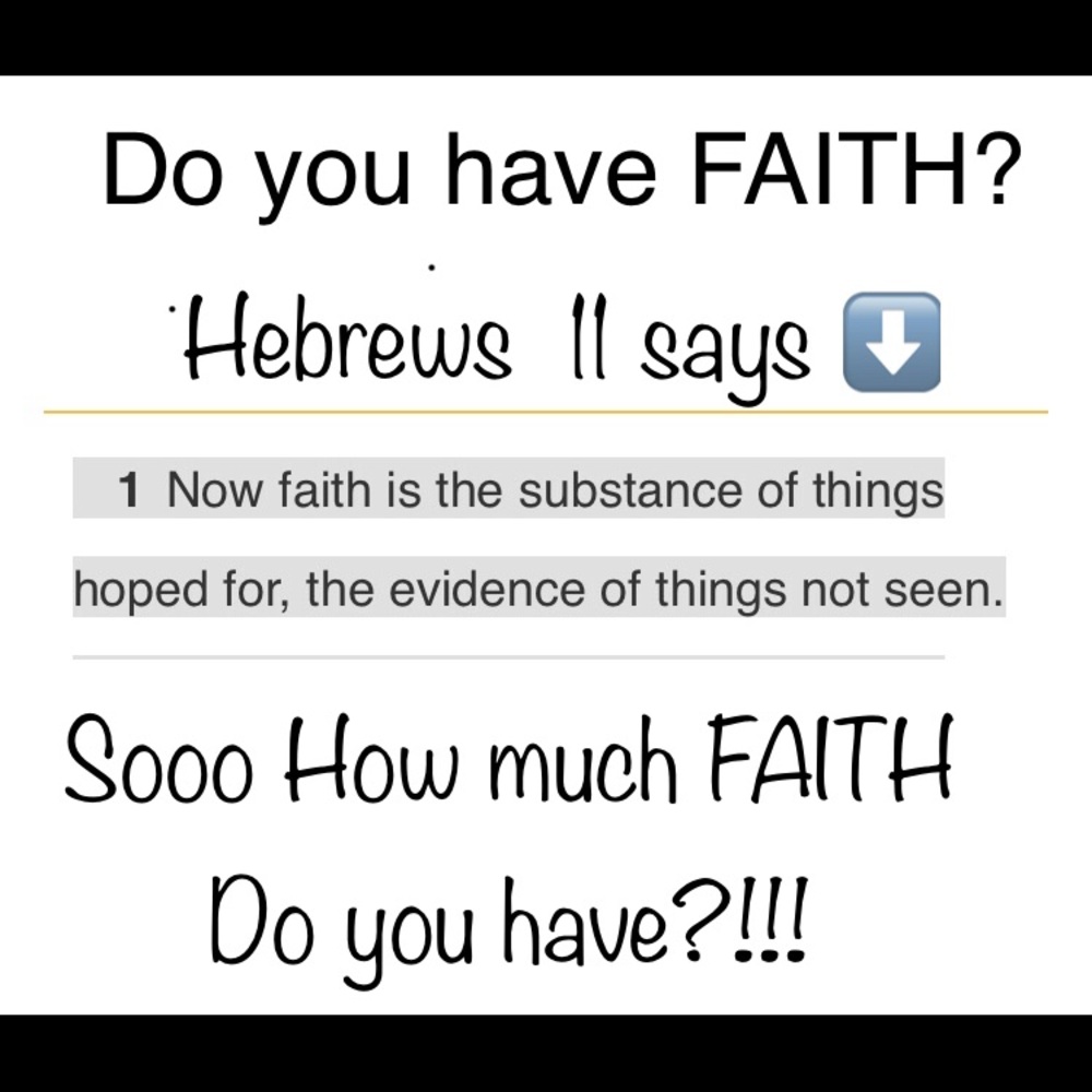 WHAT KIND OF FAITH DO YOU HAVE?!!
